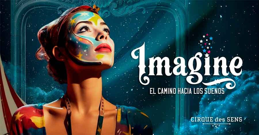 Circo Imagine, el camino hacia los sueños